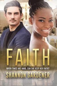 bokomslag Faith: A BWWM Christian Love Story