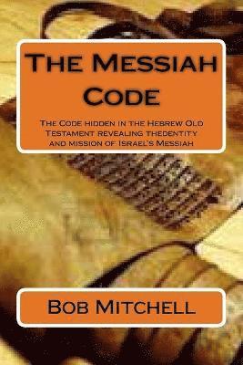 The Messiah Code 1