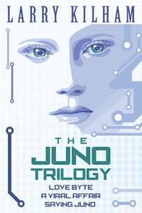 bokomslag The Juno Trilogy