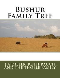 bokomslag Bushur Family Tree