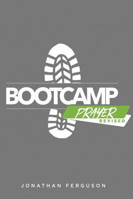 Boot Camp Prayer 1