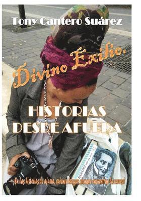 Divino Exilio: Historias desde Afuera (R)(c) 1