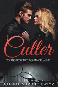 bokomslag Cutter: Contemporary Romance Novel