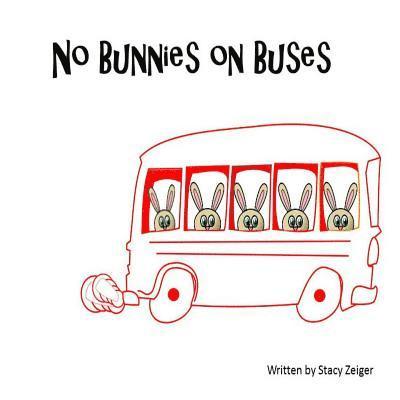 No Bunnies on Buses 1