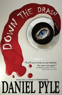 bokomslag Down the Drain
