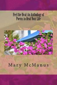 bokomslag Feel the Heal: An Anthology of Poems to Heal Your Life