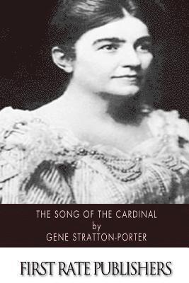 The Song of the Cardinal 1