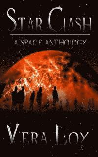 bokomslag Star Clash: A Space Anthology