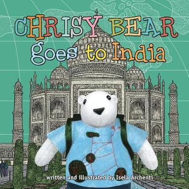 bokomslag Chrisy Bear Goes to India