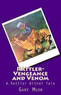 bokomslag Rattler-Vengeance and Venom: A Rattler Bitner Tale