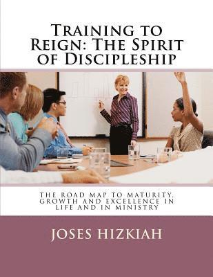 bokomslag Training to Reign: The Spirit of Discipleship