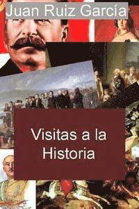 Visitas a la Historia 1