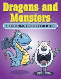 bokomslag Dragons and Monsters. Coloring Book for Kids