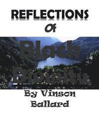 Vinson Ballard - Reflections of Black Divinity, Häftad