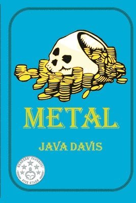 Java Davis - Metal: A Treasure Hunt, Häftad