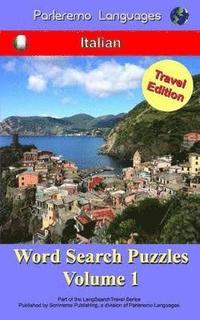 bokomslag Parleremo Languages Word Search Puzzles Travel Edition Italian - Volume 1