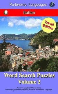 bokomslag Parleremo Languages Word Search Puzzles Travel Edition Italian - Volume 2