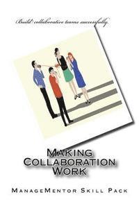 bokomslag Making Collaboration Work