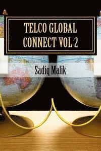 bokomslag Telco Global Connect Vol 2: Strategy Insights for Telcos