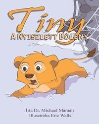Michael Mamah - Tiny, a Nyiszlett Bölény, Häftad. Tillgänglighet: Lägg i varukorg