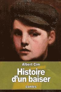 Albert CIM - Histoire d'un baiser, Häftad