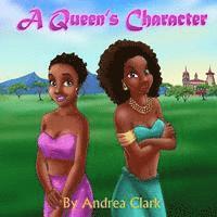 A Queen's Character 1