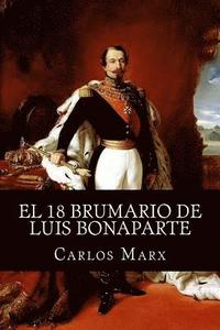 bokomslag El 18 Brumario de Luis Bonaparte