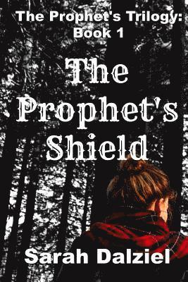 The Prophet's Shield 1