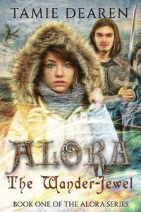 bokomslag Alora: The Wander-Jewel
