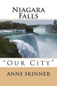 bokomslag Niagara Falls: 'Our City'