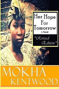 bokomslag Her Hope For Tomorrow (Revised Edition)