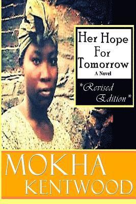 Her Hope For Tomorrow (Revised Edition) 1