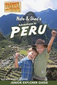 Nate & Shea's Adventures in Peru 1