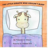 bokomslag The Little Giraffe Who Couldn't Sleep