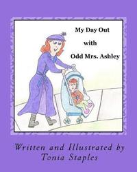 bokomslag My Day Out with Odd Mrs. Ashley