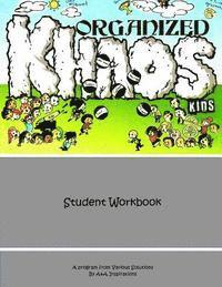 bokomslag Organized KHOAS Kids Student Workbook