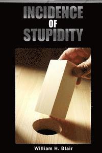 bokomslag Incidence of Stupidity