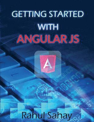 bokomslag Getting Started With Angular JS