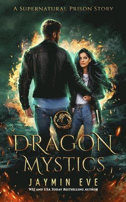Jaymin Eve - Dragon Mystics, Häftad