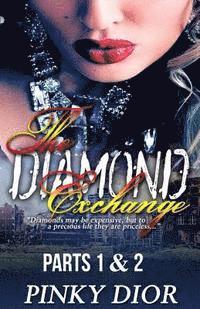 bokomslag The Diamond Exchange 1 & 2