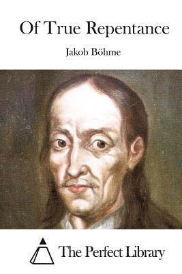 bokomslag Of True Repentance