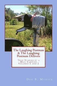 bokomslag The Laughing Postman & The Laughing Postman Delivers: True Stories by a Mail Carrier