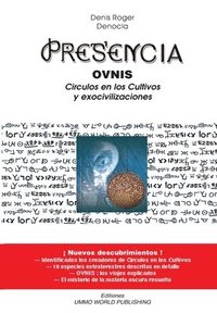 bokomslag Presencia - OVNIS, Circulos en los cultivos y Exocivilizaciones