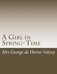A Girl in Spring-Time