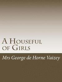 A Houseful of Girls 1