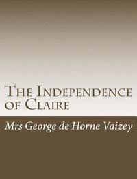 The Independence of Claire 1