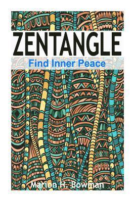 bokomslag Zentangle - Find Inner Peace