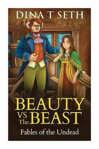 bokomslag BEAUTY VS THE BEAST - Fables of the Undead