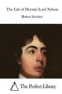 The Life of Horatio Lord Nelson