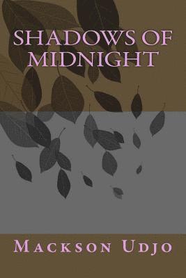 Shadows of Midnight: None 1